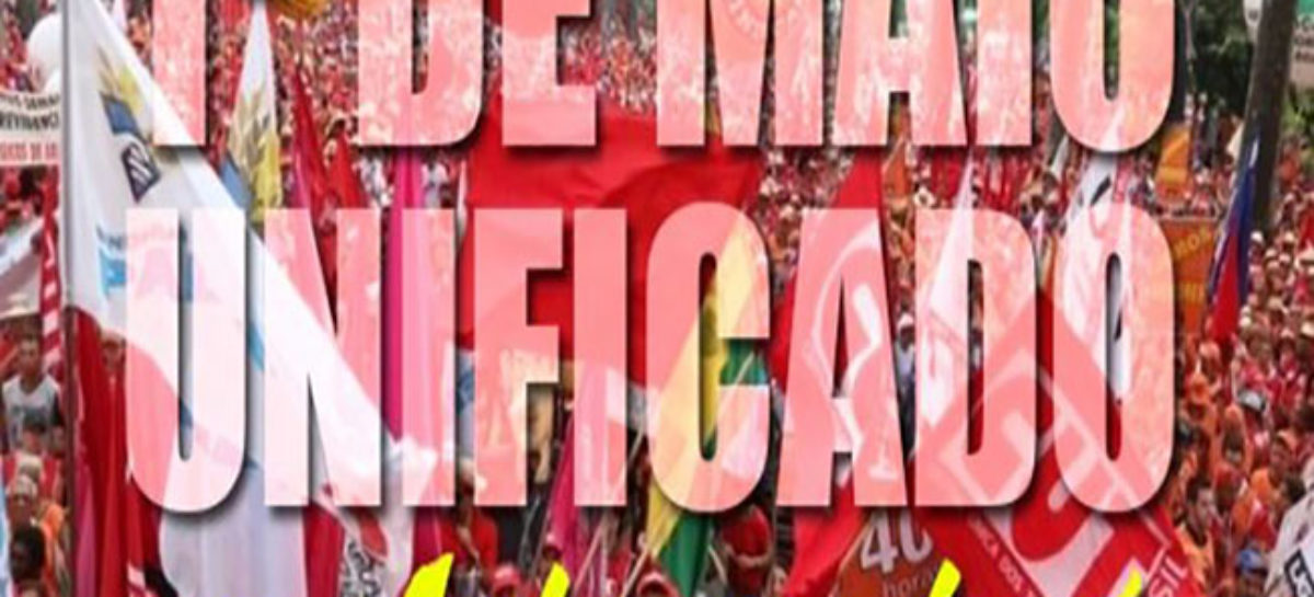 Contra reforma da Previdência, 1º de maio será unificado pela primeira vez