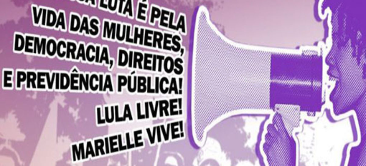 8 de Março na Av. Paulista será por direitos e contra a reforma da Previdência