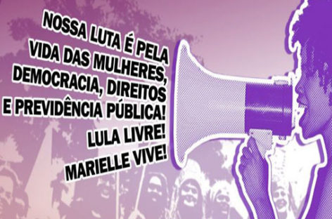 8 de Março na Av. Paulista será por direitos e contra a reforma da Previdência