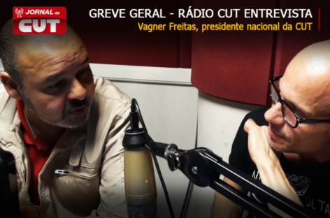 Greve geral já começou com sucesso, diz presidente da CUT