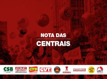 Para CUT e centrais, pacote do governo vai piorar a vida do pobre e do desemprego