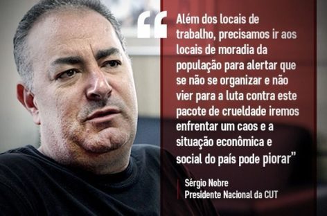 CUT e centrais vão denunciar pacote de maldade de Bolsonaro/Guedes dia 13 em SP
