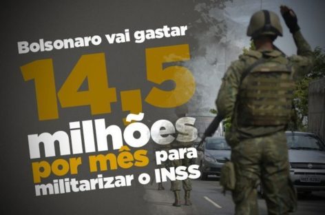 Bolsonaro privilegia militares ao convocar reservistas para trabalhar no INSS