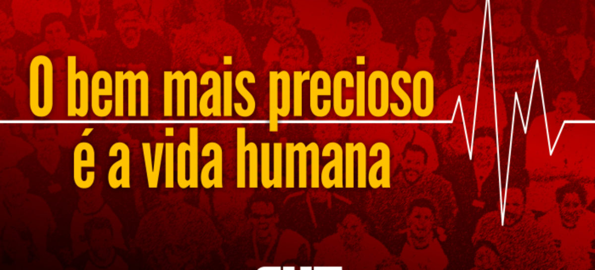 Nossas vidas valem mais do que os lucros das empresas
