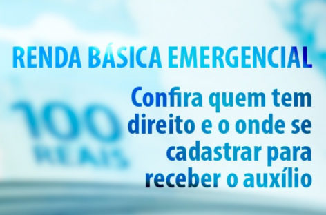 Confira quem tem direito e onde se cadastrar para receber auxílio emergencial