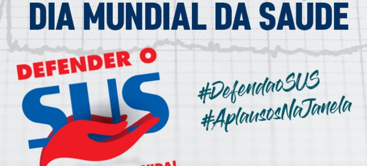 CUT lança campanha Defender o SUS é Defender a Vida neste Dia Mundial da Saúde