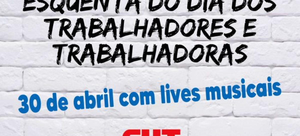 CUT-SP promove lives musicais na Semana dos Trabalhadores e Trabalhadoras