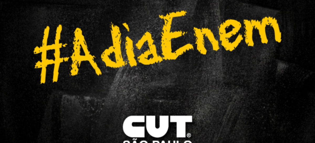 CUT-SP defende suspensão do Enem 2020