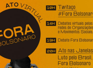 Movimentos preparam para esta sexta (8) ações virtuais por Fora, Bolsonaro