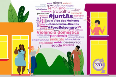 Juntas pela vida das mulheres, contra abuso e violência é tema da Live da CUT dia 20