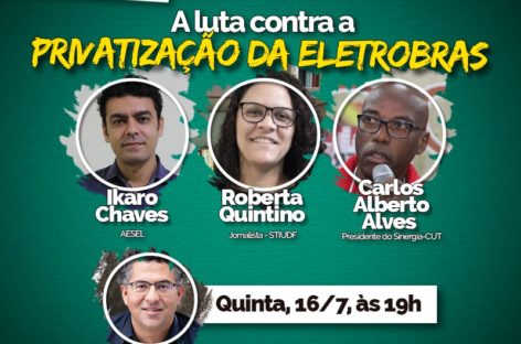 Facebook Live: A luta contra a privatização da Eletrobras