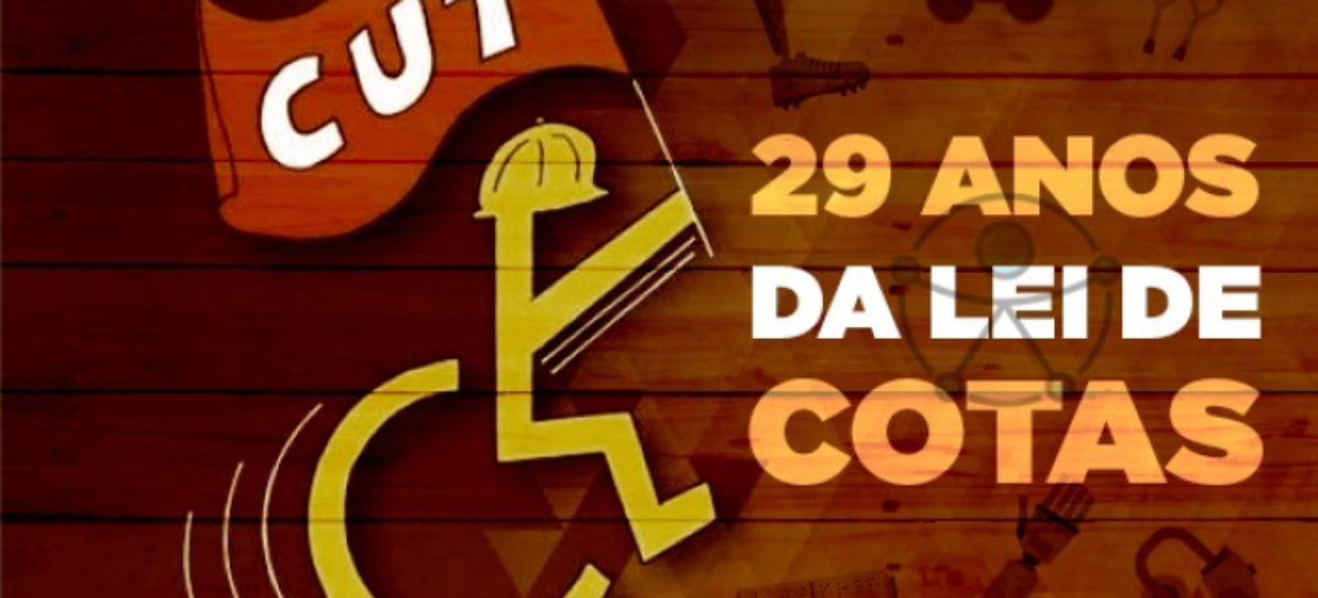 CUT debate desafios da Lei de Cotas para pessoas com deficiências, que faz 29 anos