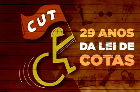 CUT debate desafios da Lei de Cotas para pessoas com deficiências, que faz 29 anos