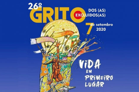 07 de Setembro: Grito dos Excluídos se opõe a tudo que Bolsonaro representa