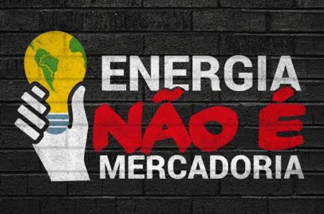 Três anos de luta e mobilização contra a privatização da Eletrobras
