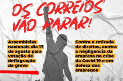 Greve dos Correios deve começar a partir de 0h00 desta terça-feira (18)