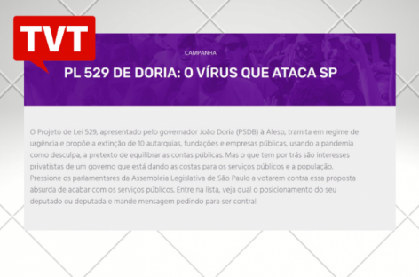 TVT repercute campanha da CUT contra o PL 529 de Doria em SP