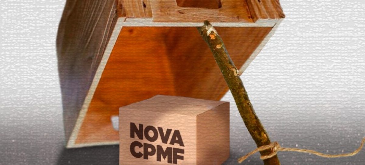 Bolsonaro negocia volta da CPMF, mas, em público diz não quer criar novo imposto