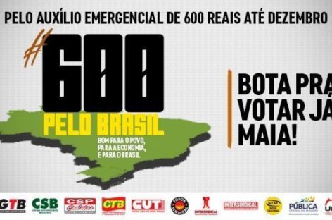 CUT e centrais realizam ato pelo auxílio emergencial de R$ 600 no dia 3 em São Paulo