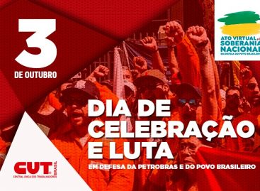 Em defesa da soberania, atos de sábado marcam aniversário da Petrobras