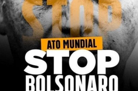 Ato mundial ‘Stop Bolsonaro’ terá manifestações em mais de 19 países no domingo (11)