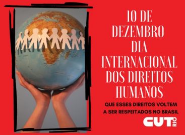 10 de dezembro: “Pelo direito de ser humano”