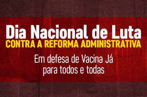 Servidores fazem carreatas nesta segunda em defesa da Vacina Já e do serviço público