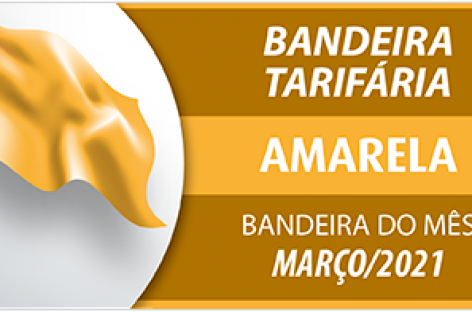Bandeira tarifária acionada para março é amarela
