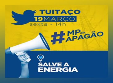 NA PRESSÃO: participe do tuitaço contra venda da Eletrobras e pressione deputados