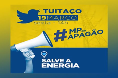 NA PRESSÃO: participe do tuitaço contra venda da Eletrobras e pressione deputados