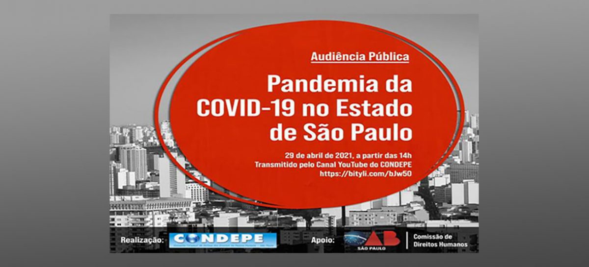 Covid-19 no estado de SP é tema de Audiência pública na próxima quinta (29)