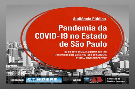 Covid-19 no estado de SP é tema de Audiência pública na próxima quinta (29)