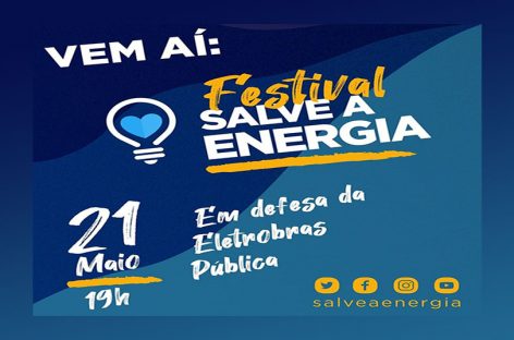 Vem aí: Festival Salve Energia!