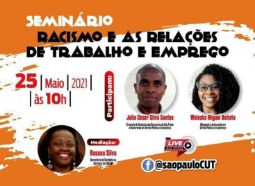 CUT-SP promove seminário sobre racismo e as relações de trabalho e emprego