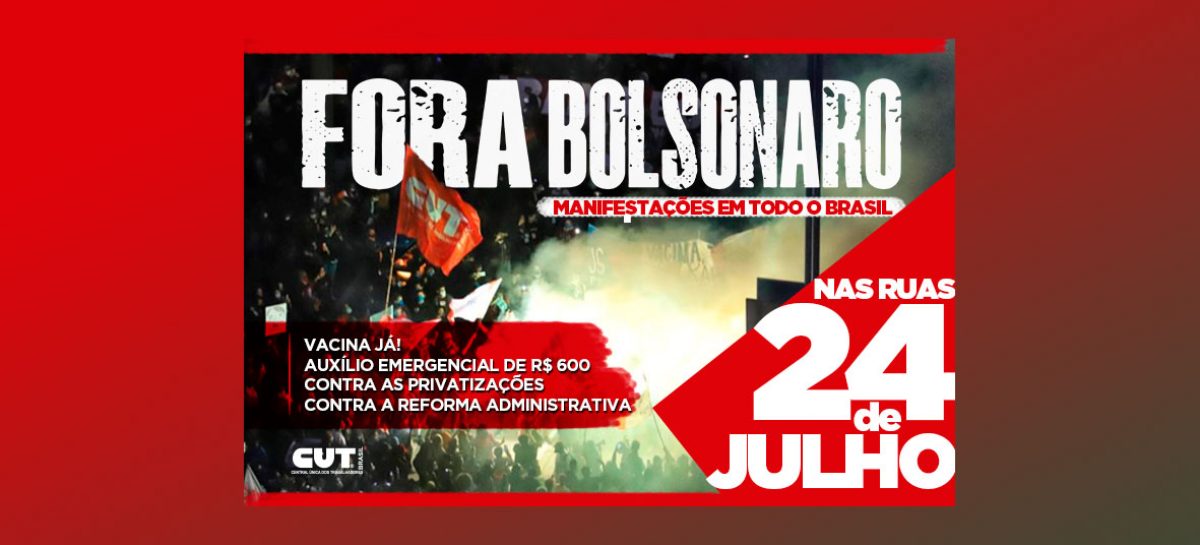 Campanha #ForaBolsonaro marca novos atos para o dia 24 de julho