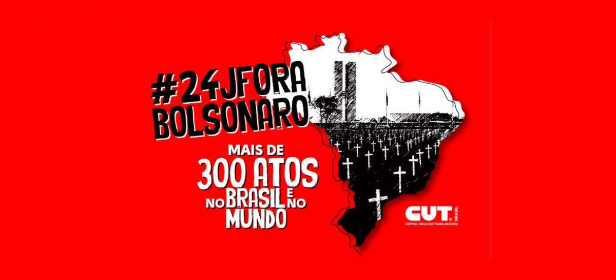 #24J: Já tem 300 atos ‘Fora, Bolsonaro’ confirmados. Confira a lista