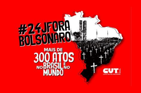 #24J: Já tem 300 atos ‘Fora, Bolsonaro’ confirmados. Confira a lista