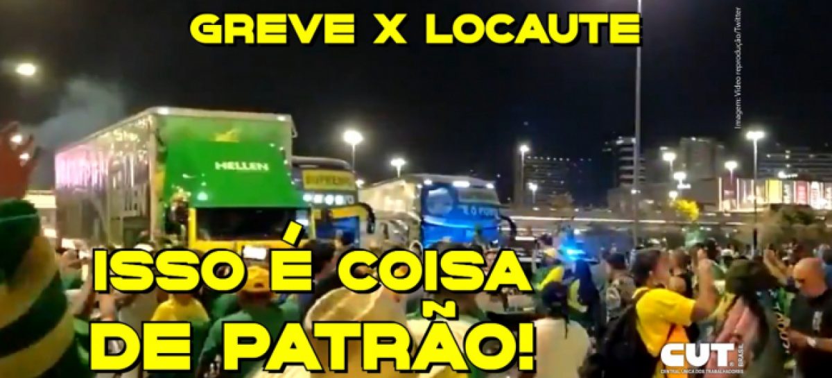 Paralisação de caminhoneiros é coisa de patrão. Veja diferença entre greve e locaute