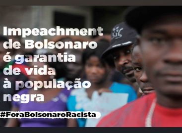 No dia da Consciência Negra, em 20 de novembro, o grito será #ForaBolsonaroRacista