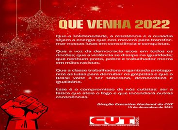Em 2021 CUT foi fundamental ao Brasil e em 2022 será ainda mais, diz Sérgio Nobre