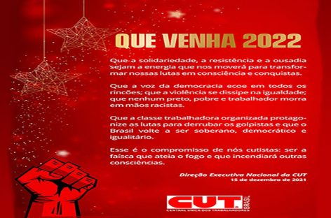 Em 2021 CUT foi fundamental ao Brasil e em 2022 será ainda mais, diz Sérgio Nobre
