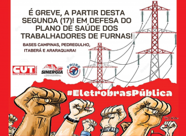 Trabalhadores de Furnas da base do Sinergia CUT decidem entrar em greve a partir de segunda (17)