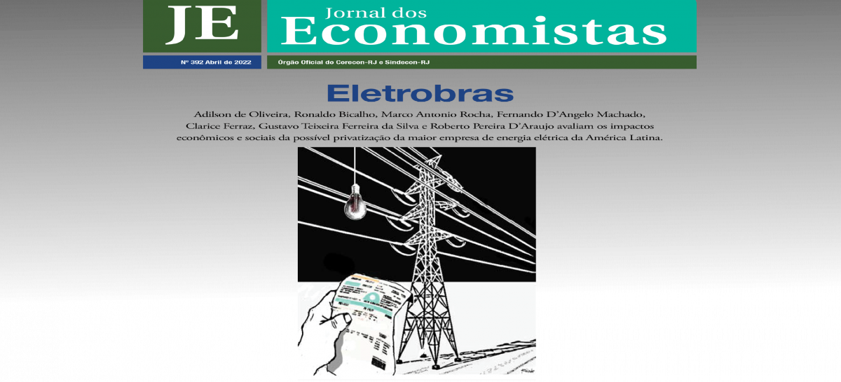 Jornal dos Economistas: Edição especial sobre a Eletrobras