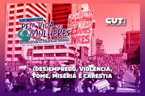 Pela vida das Mulheres, Bolsonaro Nunca Mais é tema das manifestações do 8 de Março