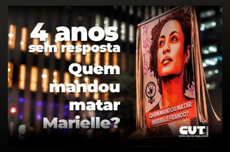 Quatro anos sem saber quem mandou matar Marielle Franco e Anderson Gomes