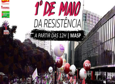 1º de maio será mais um dia de luta contra as reformas nefastas do ilegítimo Michel Temer