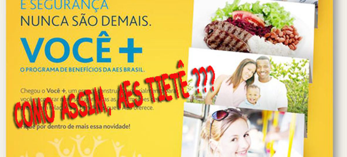 Conforto, tranquilidade e segurança pra quem, AES Tietê?