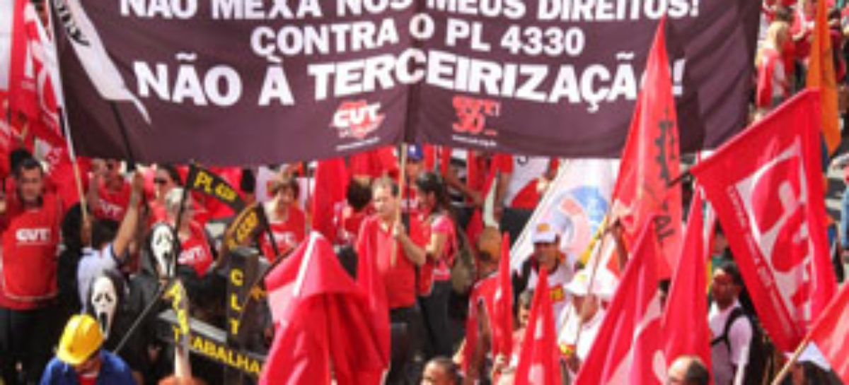 Voz das ruas: se o Congresso votar o PL 4330, trabalhadores vão ocupar Brasília