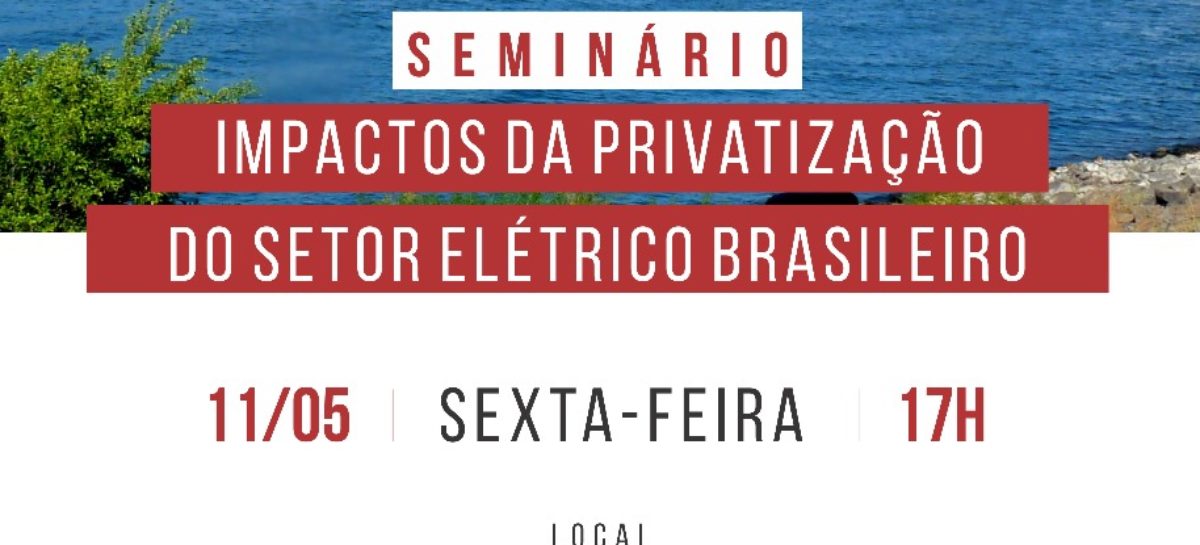 Não às privatizações do setor elétrico