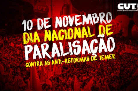 Acorda para lutar! Dia 10 todos às ruas contra a Reforma Trabalhista
